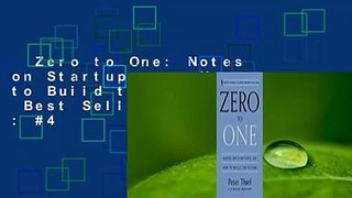 Zero to One: Notes on Startups, or How to Build the Future  Best Sellers Rank : #4