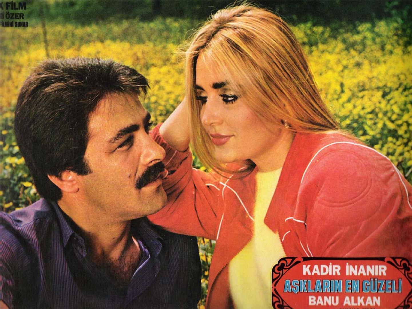 Aşkların En Güzeli - Kadir İnanır & Banu Alkan (1982) - Dailymotion Video