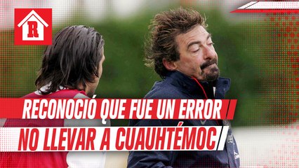 La Volpe reconoció que fue un error no llevar a Cuauhtémoc Blanco al Mundial de 2006