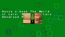 Nuovo e-book The World of Lore: Wicked Mortals D0nwload P-DF