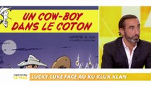 « Un cow-boy dans le coton » : Lucky Luke face au Ku Klux Klan