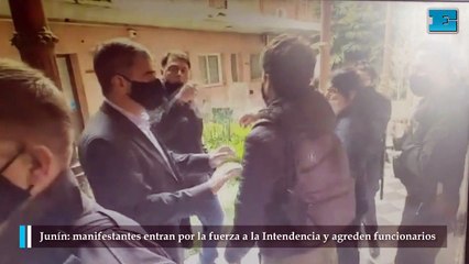 Junín manifestantes entran por la fuerza a la Intendencia