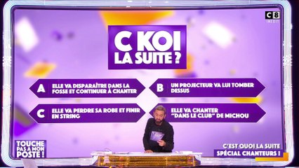 Le jeu du "C'est quoi la suite" spécial chanteurs