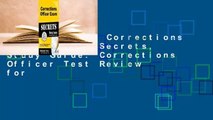 Full E-book  Corrections Officer Exam Secrets, Study Guide: Corrections Officer Test Review for