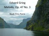 Grieg - Melody, Op. 47 No. 3