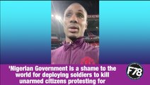 F78News: 'Nigerian Government is a shame to the world for deploying soldiers to kill unarmed citizens protesting for their rights' - Manchester United striker, Odion Ighalo