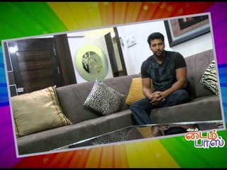 Jayam Ravi About Timepass