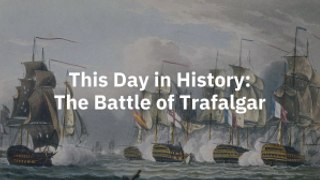 The Battle of Trafalgar