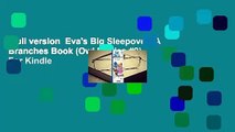 Full version  Eva's Big Sleepover: A Branches Book (Owl Diaries #9)  For Kindle