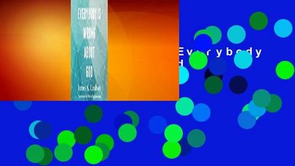 About For Books  Everybody Is Wrong About God  For Kindle