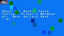 About For Books  Teach Yourself Visually MacBook Air  Best Sellers Rank : #1