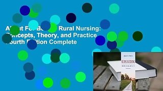 About For Books  Rural Nursing: Concepts, Theory, and Practice, Fourth Edition Complete