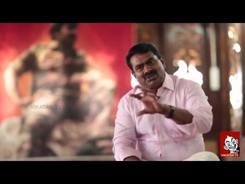 Our only target is Stalin and his father - Seeman exclusive interview