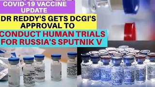 COVID-19 vaccine Update Live: Dr Reddy's gets DCGI's approval to conduct human trials for Russia's Sputnik V.