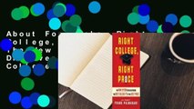 About For Books  Right College, Right Price: The New System for Discovering the Best College Fit