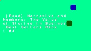 [Read] Narrative and Numbers: The Value of Stories in Business  Best Sellers Rank : #3