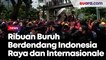 Tolak Omnibus Law - UU Cipta Kerja, Ribuan Buruh Berdendang Indonesia Raya dan Internasionale