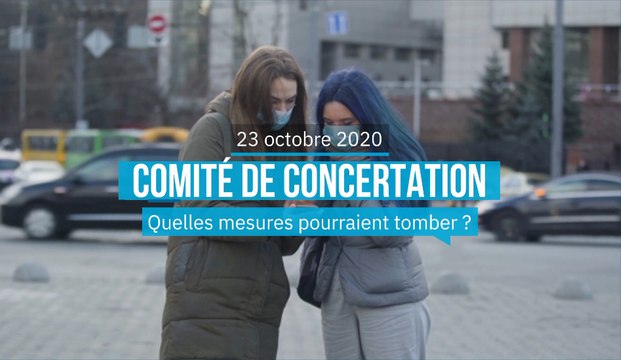 Comité de concertation : quelles mesures pour ce vendredi ?