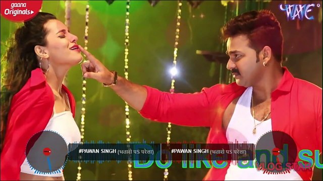 #Pawan Singh ( भतारो पs परेला ) Priyanka Singh | Bhataro Pa Parela | Superhit Bhojpuri Song 2020