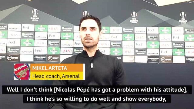 Arteta calls for Pepe consistency after Dundalk win