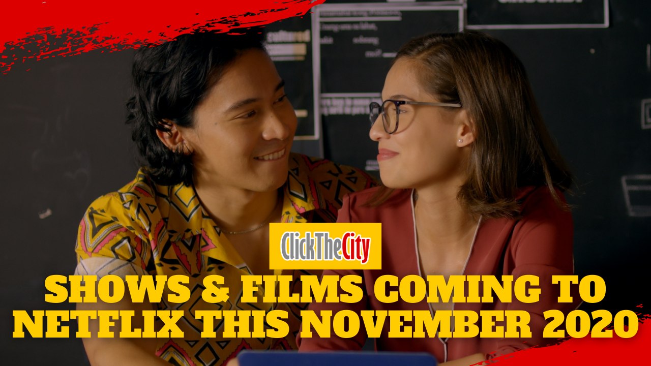 Shows & Films Coming To Netflix This November 2020 | ClickTheCity