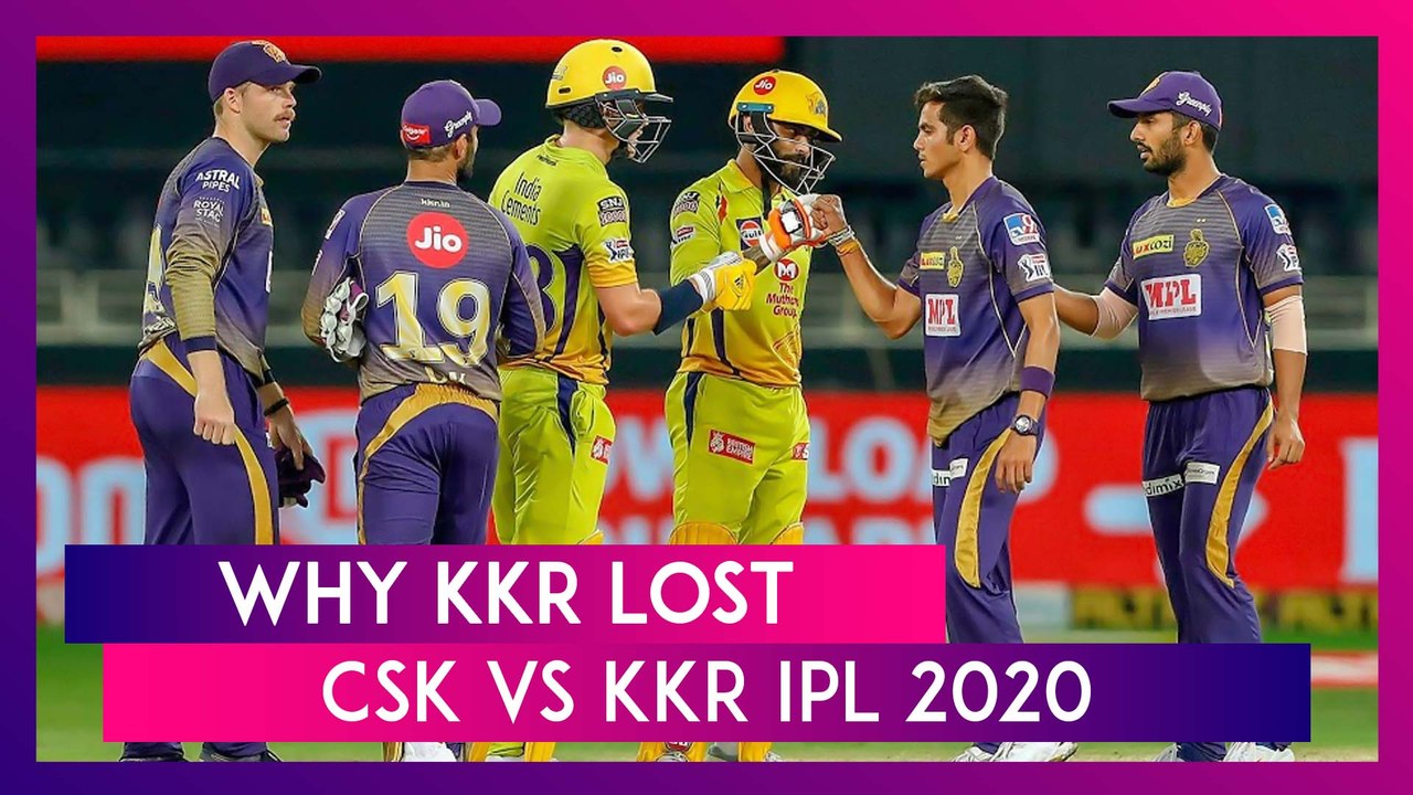Chennai vs Kolkata IPL 2020: 3 Reasons Why Kolkata Lost To Chennai