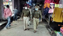 बाजारों का जायजा लेने पहुंची पुलिस