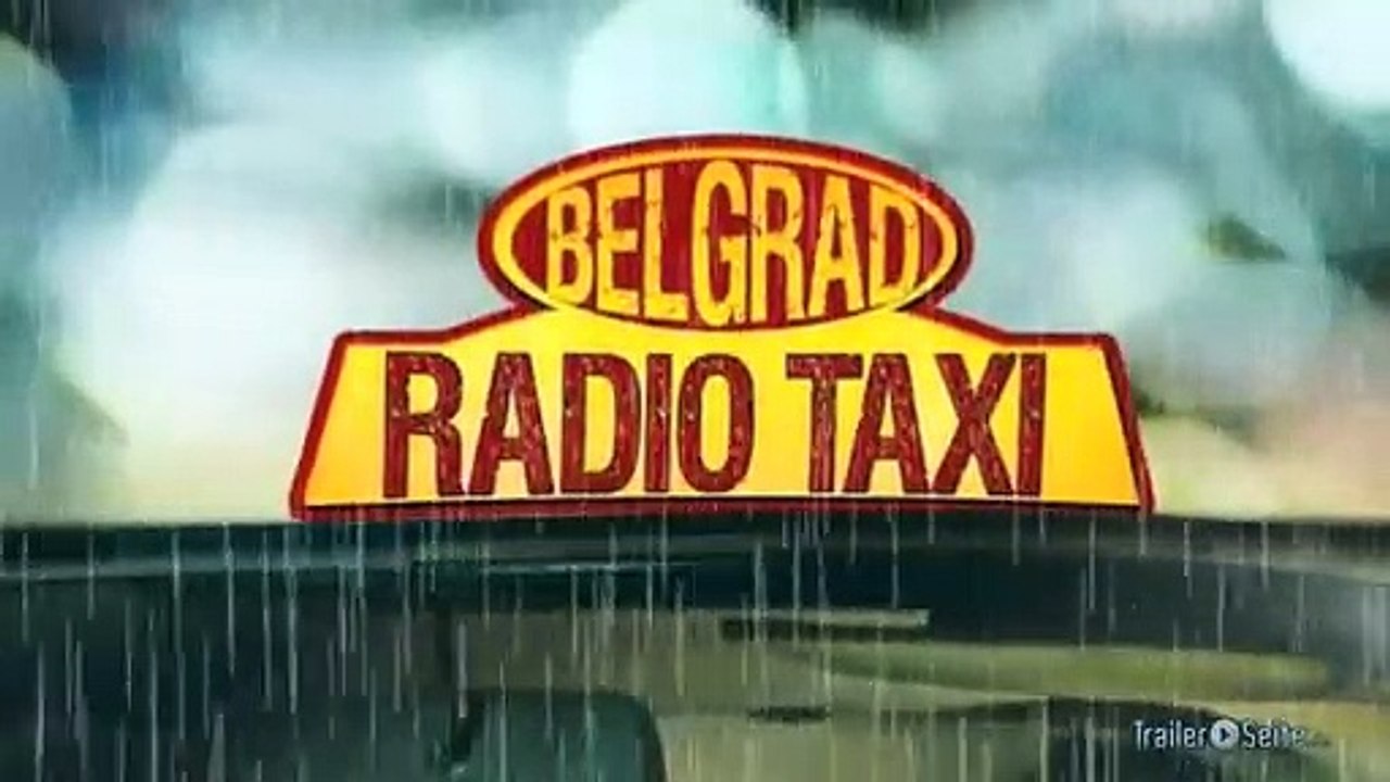 Belgrad Radio Taxi Trailer (2011)