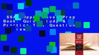 SSAT Upper Level Prep Book: Quick Study & Practice Test Questions  Review