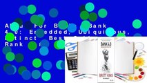 About For Books  Bank 4.0: Embedded, Ubiquitous, Extinct  Best Sellers Rank : #2