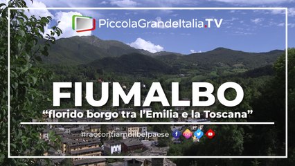 Fiumalbo - Piccola Grande Italia