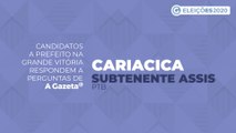 Conheça as propostas dos candidatos a prefeito de Cariacica - Subtenente Assis
