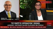 İYİ Parti'den istifa eden Milletvekili İsmail Ok: Akşener partiye operasyon yapıyor