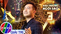 Đấu trường ngôi sao - Tập 3: Mùa thu mây ngàn - Nguyễn Phi Hùng