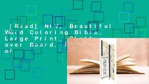 [Read] NIV, Beautiful Word Coloring Bible, Large Print, Cloth over Board, Navy: Hundreds of