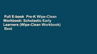 Full E-book  Pre-K Wipe-Clean Workbook: Scholastic Early Learners (Wipe-Clean Workbook)  Best