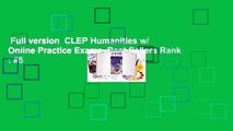 Full version  CLEP Humanities w/ Online Practice Exams  Best Sellers Rank : #5
