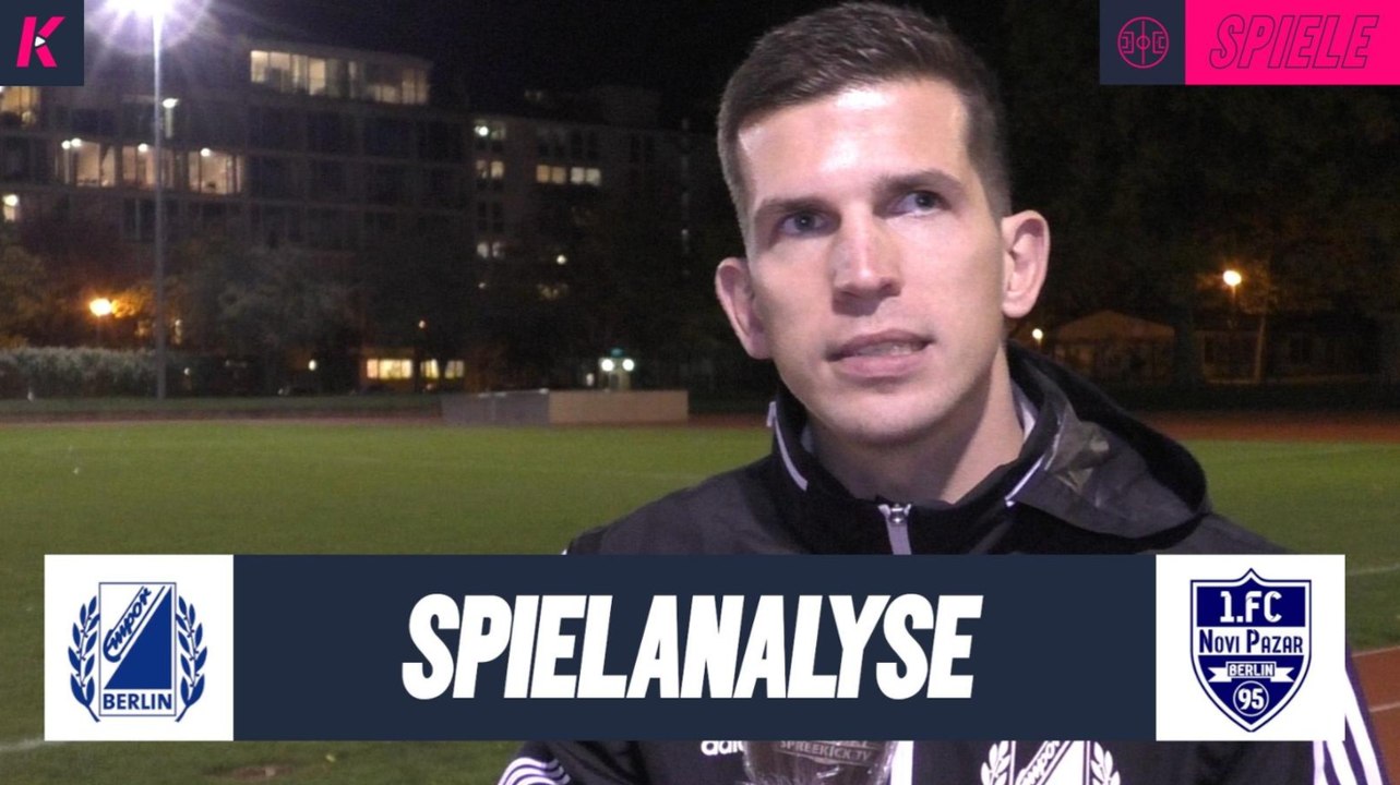 Die Spielanalyse | SV Empor Berlin – 1. FC Novi Pazar 95 (Berlin-Liga)