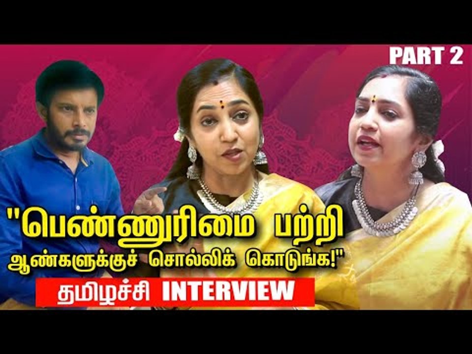 "Vijay Sethupathi, Sivakarthikeyan-னும்  SELF MADE" Thamizhachi Thangapandian Interview Part 2 #DMK