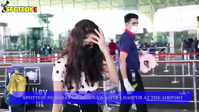 Spotted: Nushrat Bharucha and Amyra Dastur at the Airport | SpotboyE