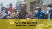 Man pleads guilty for assaulting his father