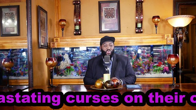 (PARENTS' CURSE) TEN COMMANDMENTS: HONOUR THY FATHER AND THY MOTHER PT. 79_