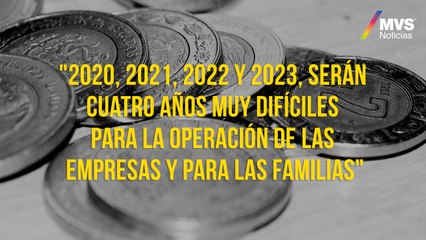 Recuperación económica tardará de 2 a 3 años