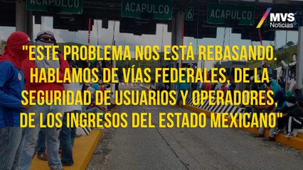 Grupos criminales detrás de la toma de casetas