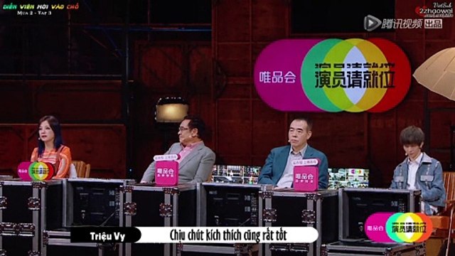 #DiễnViênMờiVàoChỗ2 [#Vyđạonói | Tập 3] Triệu Vy: Con người chịu một chút kích thích vẫn tốt hơn là cứ ở mãi trong khu vực an toàn