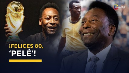 ‘Pelé’, ‘El Rey’ del fútbol, cumple 80 años