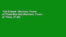 Full E-book  Warriors: Power of Three Box Set (Warriors: Power of Three, #1-#6)  For Online