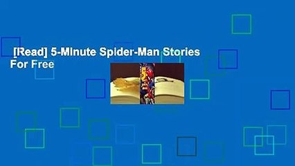 [Read] 5-Minute Spider-Man Stories  For Free