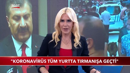 Bakan Koca: "Koronavirüs Yurtta Tırmanışa Geçti"