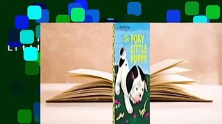 Full E-book  The Poky Little Puppy  Review